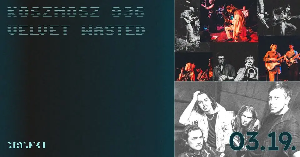 Velvet Wasted x Koszmosz936 koncert – Manyi-Kulturális Műhely